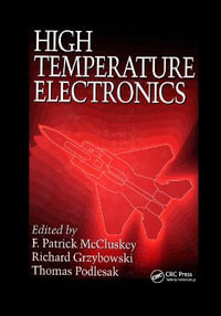 High Temperature Electronics - F. Patrick McCluskey