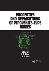 Properties and Applications of Perovskite-Type Oxides : Chemical Industries - L.G. Tejuca