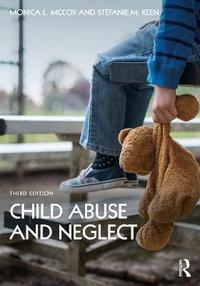 Child Abuse and Neglect - Monica L.  McCoy