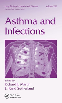 Asthma and Infections - Richard Martin