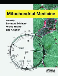 Mitochondrial Medicine - Salvatore DiMauro