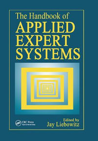 The Handbook of Applied Expert Systems - Jay Liebowitz