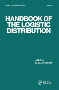 Handbook of the Logistic Distribution - N. Balakrishnan