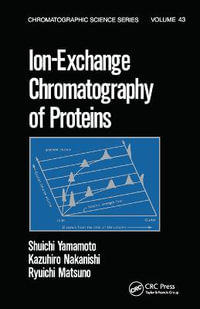 Ion-Exchange Chromatography of Proteins - Shuichi Yamamoto