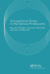 Occupational Stress in the Service Professions - Maureen Dollard