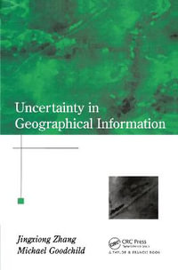 Uncertainty in Geographical Information - Jingxiong Zhang