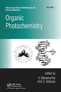 Organic Photochemistry - V. Ramamurthy