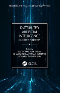 Distributed Artificial Intelligence : A Modern Approach - Satya Prakash Yadav