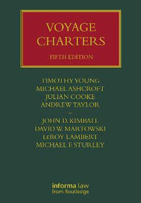 Voyage Charters : Lloyd's Shipping Law Library - Julian Cooke