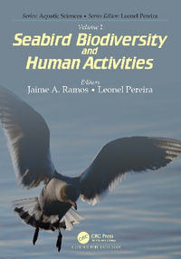 Volume 1 : Seabird Biodiversity and Human Activities - Jaime A. Ramos