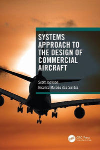 Systems Approach to the Design of Commercial Aircraft - Scott Jackson