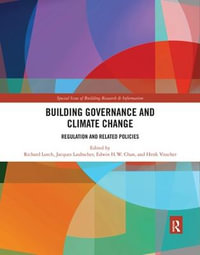 Building Governance and Climate Change : Regulation and Related Policies - Richard Lorch