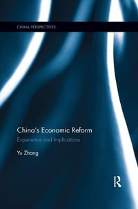 China's Economic Reform : Experience and Implications - Zhang Yu