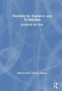 Materials for Engineers and Technicians - William Bolton