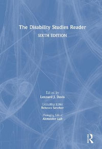 The Disability Studies Reader - Lennard J. Davis