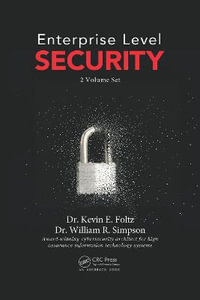 Enterprise Level Security 1 & 2 : Enterprise Level Security - Kevin Foltz