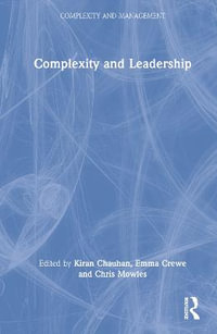 Complexity and Leadership : Complexity and Management - Kiran Chauhan