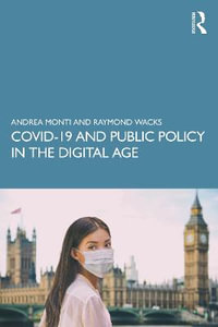 COVID-19 and Public Policy in the Digital Age - Andrea Monti