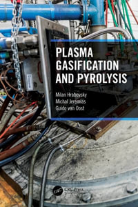 Plasma Gasification and Pyrolysis - Milan Hrabovsky