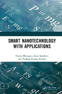 Smart Nanotechnology with Applications - Cherry Bhargava