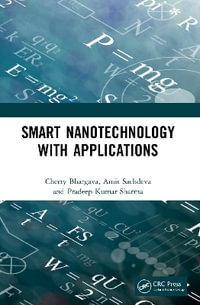 Smart Nanotechnology with Applications - Cherry Bhargava