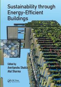 Sustainability through Energy-Efficient Buildings - Amritanshu Shukla