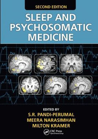 Sleep and Psychosomatic Medicine - S.R. Pandi-Perumal