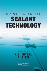 Handbook of Sealant Technology - K.L. Mittal