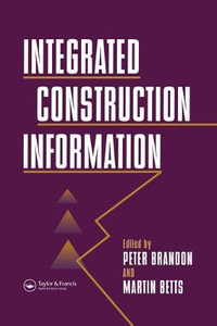 Integrated Construction Information - M. Betts