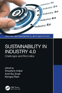 Sustainability in Industry 4.0 : Challenges and Remedies - Shwetank Avikal