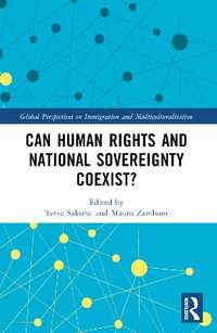 Can Human Rights and National Sovereignty Coexist? - Tetsu Sakurai