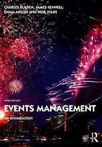 Events Management : 3rd Edition - An Introduction - Charles  Bladen