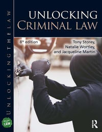 Unlocking Criminal Law : Unlocking the Law - Jacqueline Martin