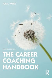 The Career Coaching Handbook - Julia Yates