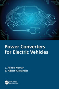 Power Converters for Electric Vehicles - L. Ashok Kumar