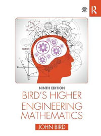 Bird's Higher Engineering Mathematics : 9th Edition - John  Bird