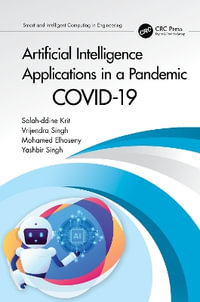 Artificial Intelligence Applications in a Pandemic : COVID-19 - Salah-ddine Krit