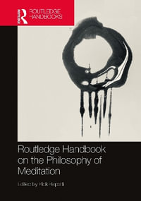 Routledge Handbook on the Philosophy of Meditation - Rick Repetti