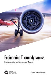 Engineering Thermodynamics : Fundamental and Advanced Topics - Kavati Venkateswarlu