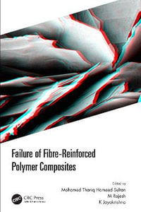 Failure of Fibre-Reinforced Polymer Composites - Mohamed Thariq Hameed Sultan