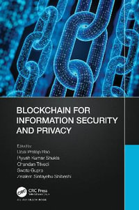 Blockchain for Information Security and Privacy - Udai Pratap Rao