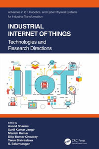 Industrial Internet of Things : Technologies and Research Directions - Anand Sharma