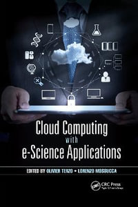 Cloud Computing with e-Science Applications - Lorenzo Mossucca