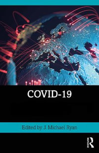 COVID-19 : Two Volume Set - J. Michael Ryan