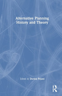 Alternative Planning History and Theory - Dorina Pojani