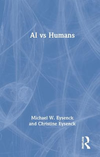 AI vs Humans - Michael W. Eysenck