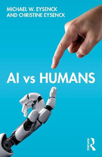 AI vs Humans - Michael W. Eysenck