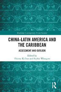 China-Latin America and the Caribbean : Assessment and Outlook - Thierry Kellner