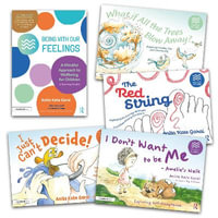 Being With Our Feelings : Guidebook and Four Storybooks Set - Anita Kate Garai