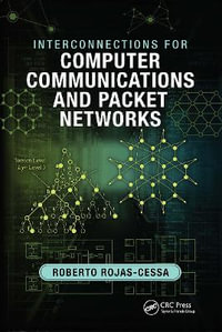 Interconnections for Computer Communications and Packet Networks - Roberto Rojas-Cessa